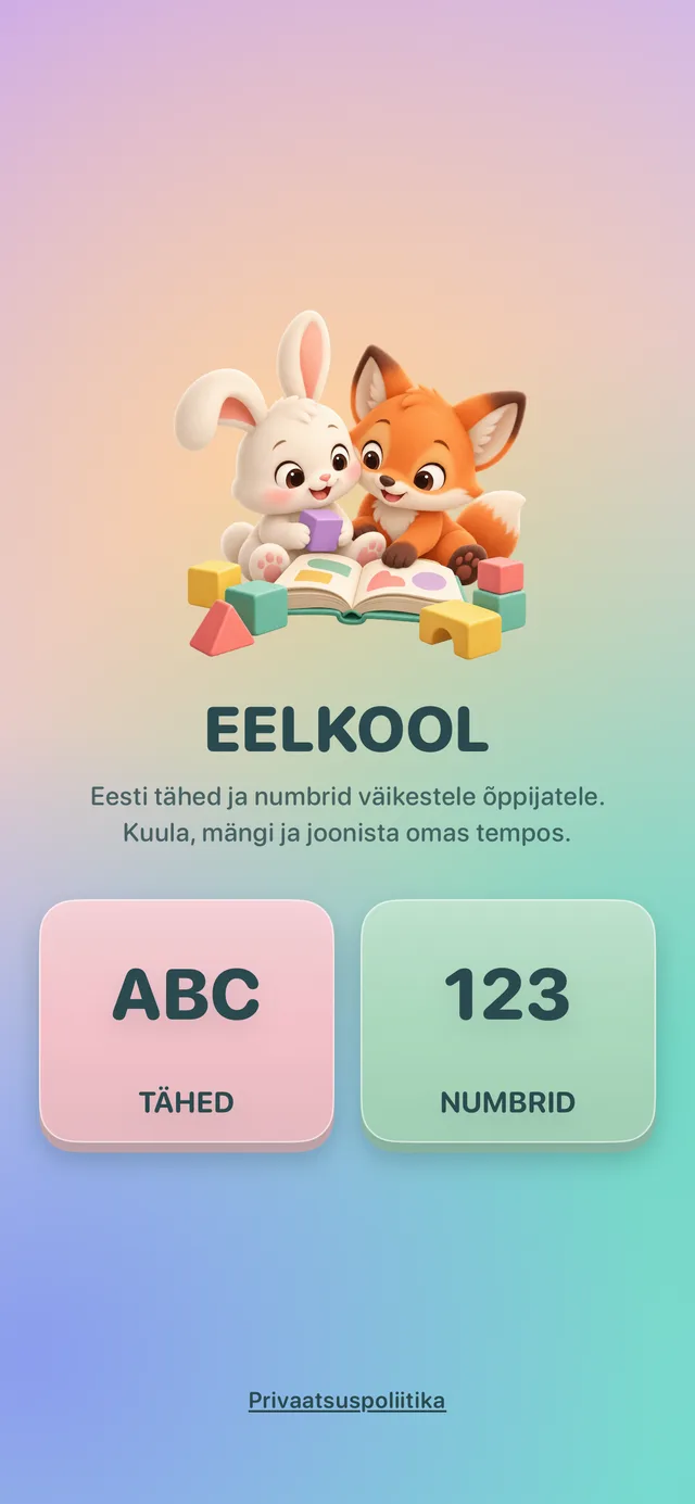 Eelkooli rakenduse avakuva valikutega Tähed ja Numbrid